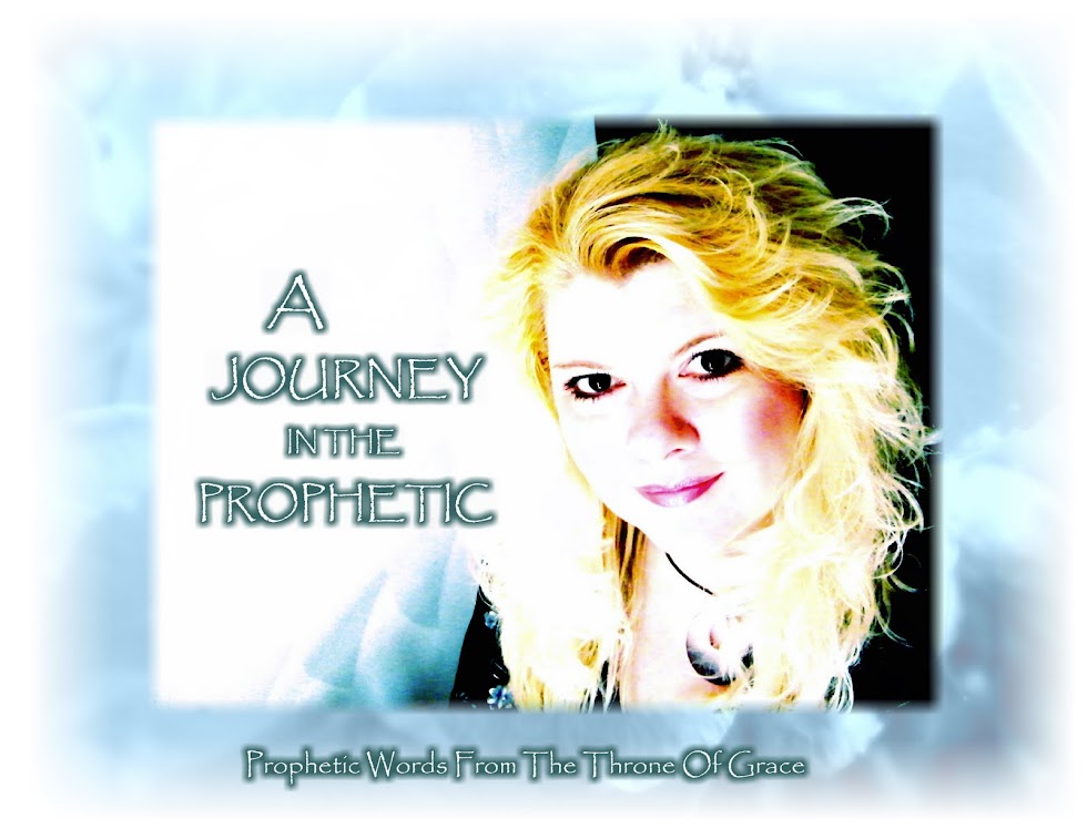 A Journey In The Prophetic