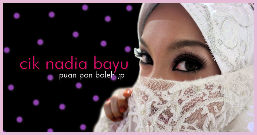 Cik Nadia Bayu