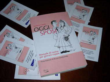 IL MIO LIBRO " OGGI SPOSI, MANUALE DI CUCINA PER GIOVANI COPPIE"