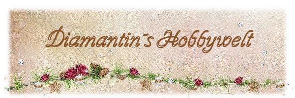 Diamantin´s Hobbywelt