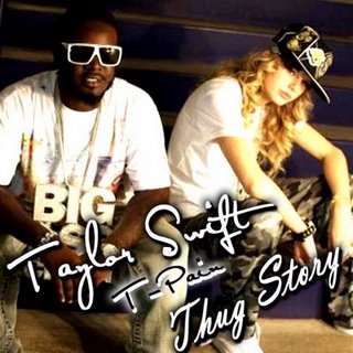 Thug Story Taylor Swift on Thug Story Feat T Pain