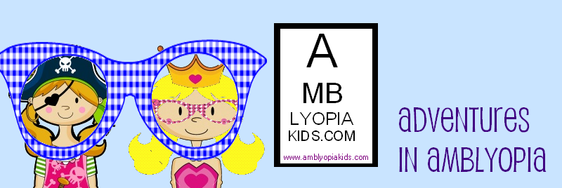 Amblyopia Kids | Adventures in Amblyopia (Lazy Eye)