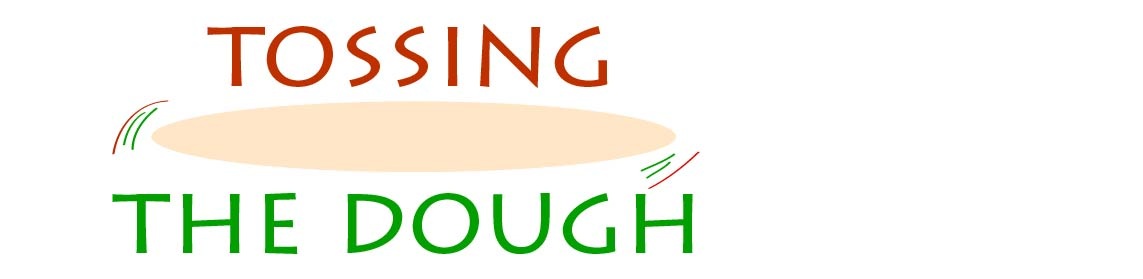 Tossing the Dough