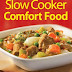 BloggerAid-CFF~ View & Review: Slow Cooker Comfort Food