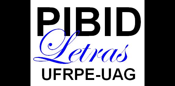PIBID - LETRAS / UAG