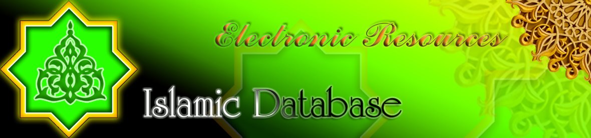 Islamic Database : Electronic Resources