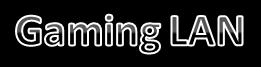 Gaming LAN - Templates