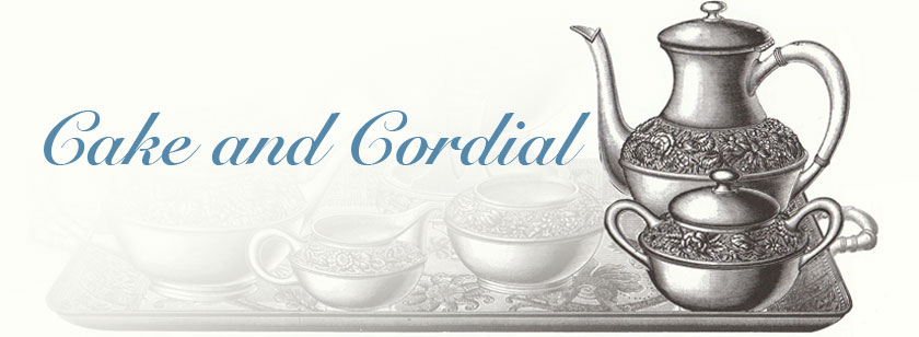 Cake and Cordial