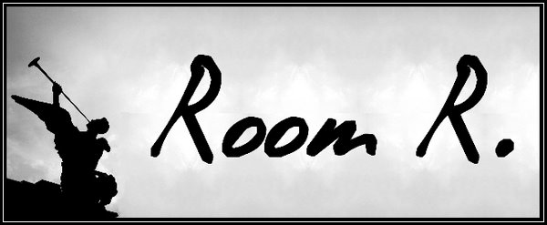 Room R.