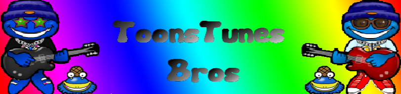 ToonsTunes Bros