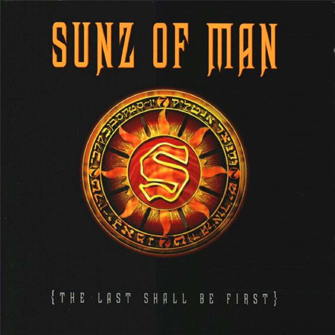 [SUNZ+OF+MAN+-+THE+LAST+SHALL+BE+FIRST.jpg]