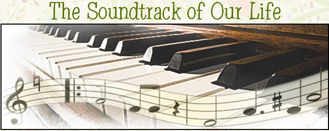The Soundtrack of Our Life!
