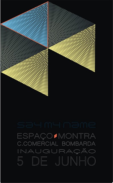 5 de Junho- SayMyName no Espaço Montra