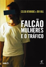 Falcão - Mulheres e o tráfico