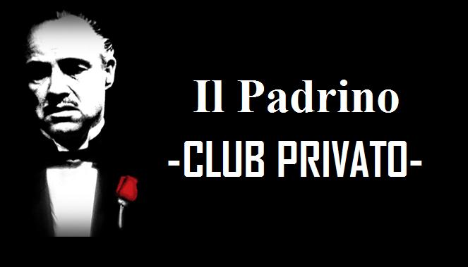 CLUB PRIVATO - Il Padrino