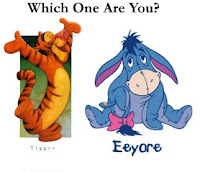 picture of Tigger and Eeyore and a caption that asks Are you a Tigger or and Eeyore