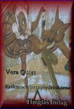Vera Quist: Exilen och paraplydrinkarna