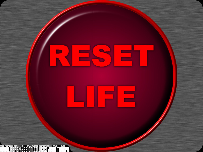 Reset Life