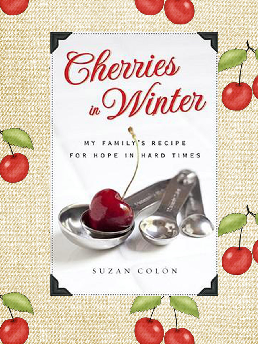 Little Pieces of My Life Cherries In Winter