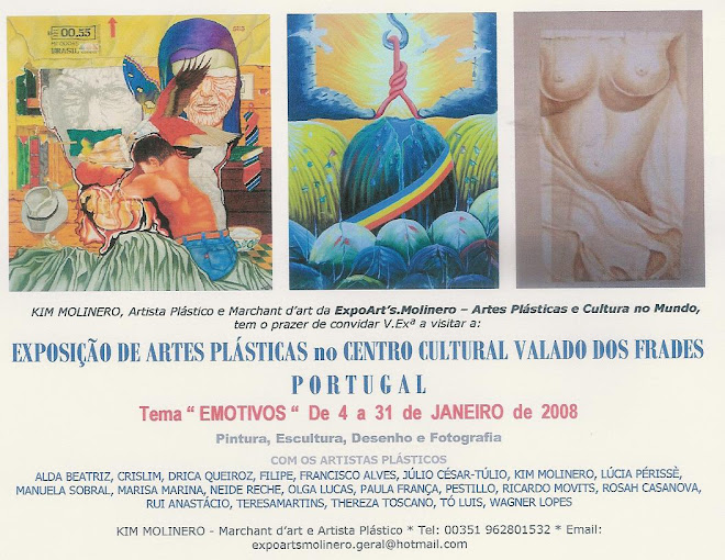 Exposição "EMOTIVOS” de 4 a 31 Janeiro de 2008 na Galeria do Centro Cultural de Valado dos Frades –