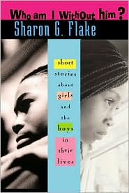 Tiger Reviews Isis Picks 1 Sharon Flake S Who Am I Without Him