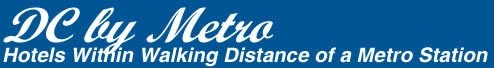 Hotels Near DC Metro Stations
