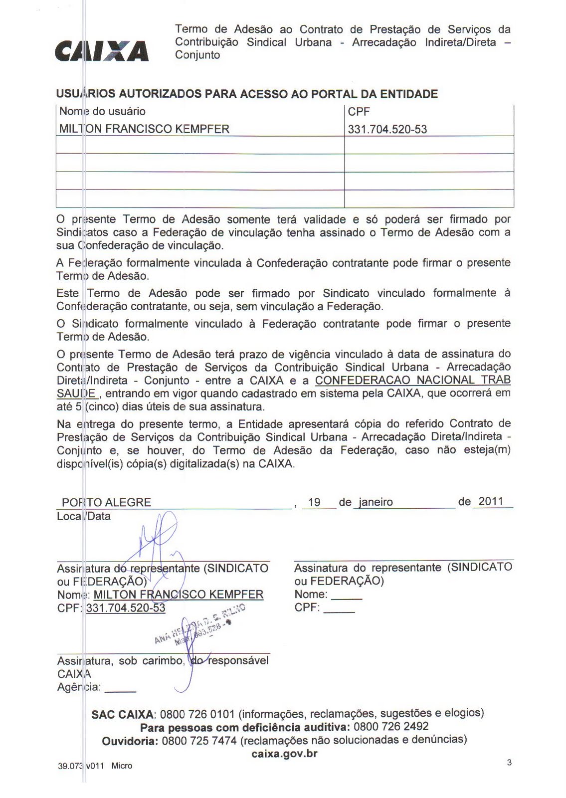 Trabalho em Saúde CONTRATO DE ADESÃO COM A CAIXA ECONOMICA FEDERAL