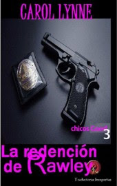 Carol Lynne y sipnosis Carol+Lynne+-+Serie+Chicos+Buenos+03+-+La+Redencion+de+Rawley