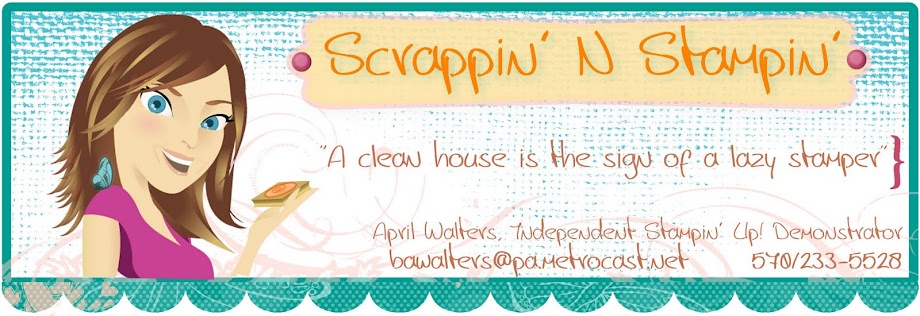 Scrappin N Stampin with April