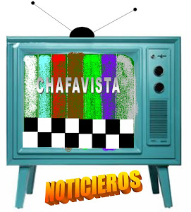 Noticieros Chafavista