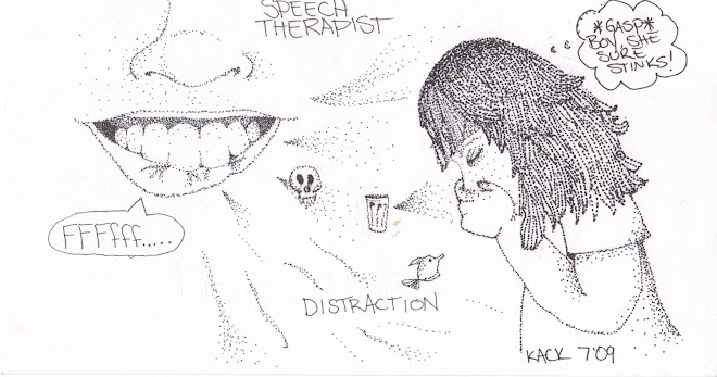 Speech Therapist...Distraction