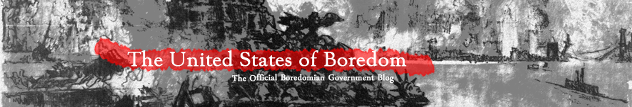 The United States of Boredom