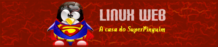 Linux Web - A casa do Super-Pinguim