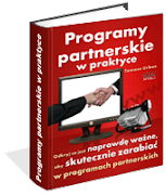 Programy partnerskie w praktyce