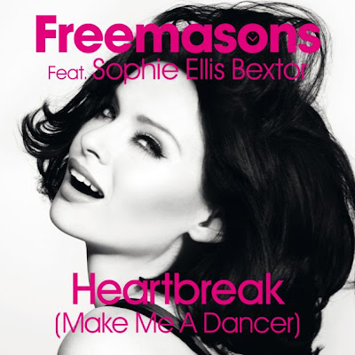 Freemasons & Sophie Ellis-Bextor - Heartbreak Make Me a Dancer