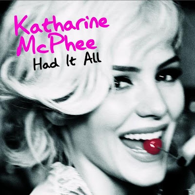 Katharine McPhee - Had It All