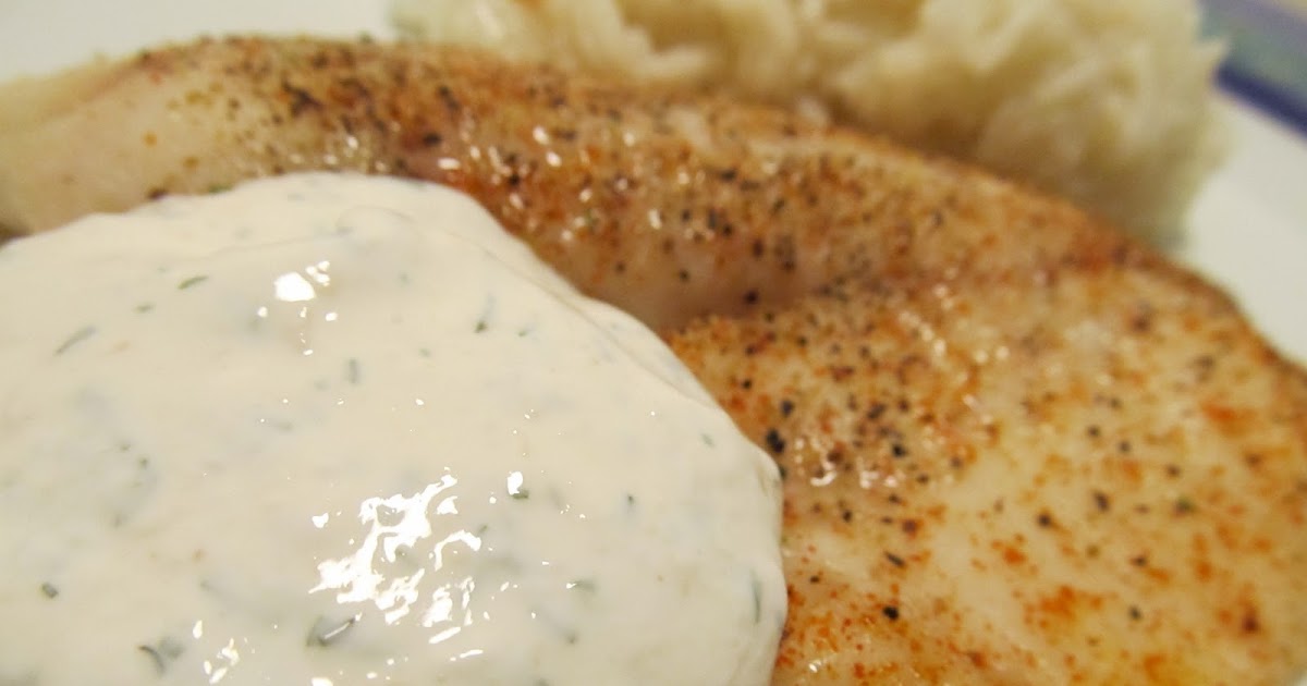 Jenn's Food Journey Baked Tilapia with Horseradish Dill Sauce