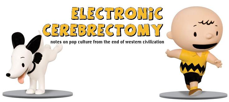 Electronic Cerebrectomy