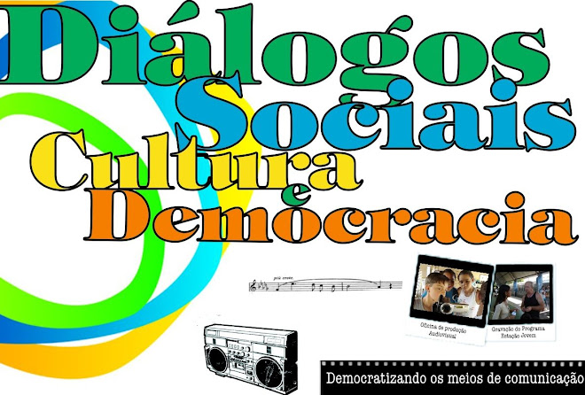 Projeto Diálogos Sociais: Cultura e Democracia