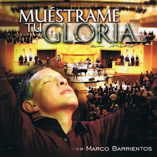 Muestrame tu Gloria - Marco Barrientos (Cancionero) [Mediafire] Mb+Muestrame+Tu+Gloria