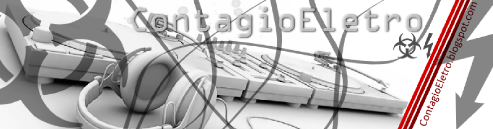 ContagioEletro - The Contagion of Electronic Music - O Contagio da Música Eletrônica