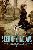 The Seer of Shadows By: Avi