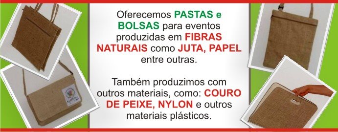 Pastas e Bolsas para Eventos empresariais/ Congressos/ Simpósios/ Encontros e etc.