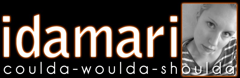 idamari, coulda-woulda-shoulda.