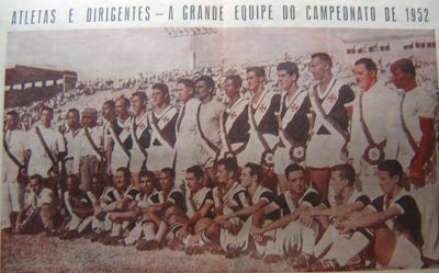 TIME DO VASCO CAMPEÃO CARIOCA DE 1952!!!