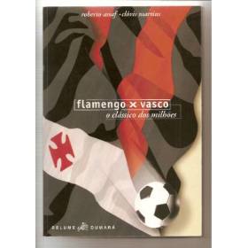 FLAMENGO E VASCO,
