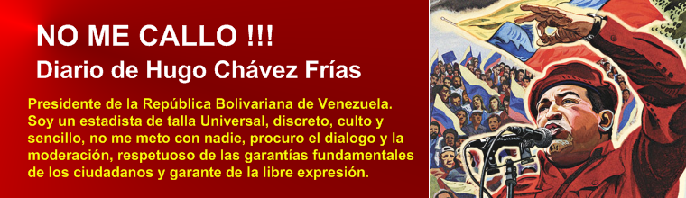 NO me callo. Diario de Hugo Chávez Frías