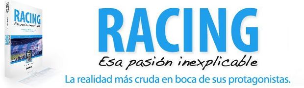 Racing, esa pasión inexplicable