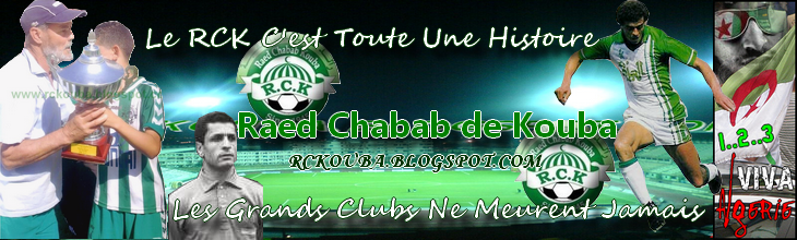 |RCK| Raed Chabab de Kouba |RCK|