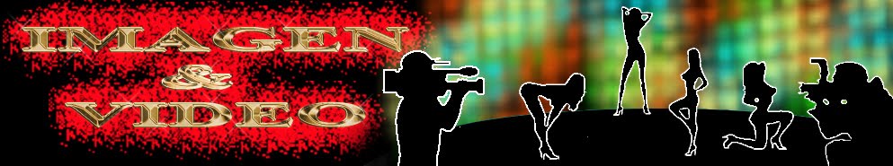 Imagen & Video